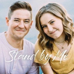 Mat and Savanna Shaw - Stand By Me